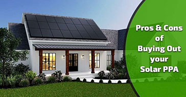 Solar PPA - Power Purchase Agreements: Weighing the Pros and Cons of a Buyout