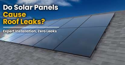 Do Solar Panels Cause Your Roof to Leak?